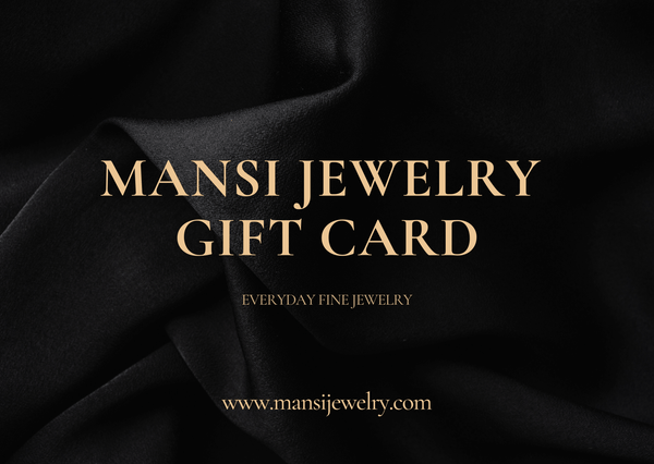 Mansi Jewelry e-Gift Card